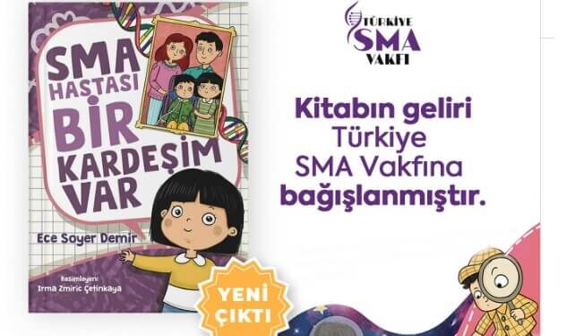 SMA Hastası Bir Kardeşim Var