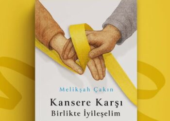 Güçlenmek İçin Bir Rehber: Kansere Karşı Birlikte İyileşelim